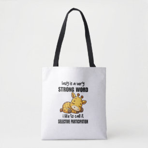 Giraffe Tiere - Lazy ist ein sehr starkes Wort Tasche
