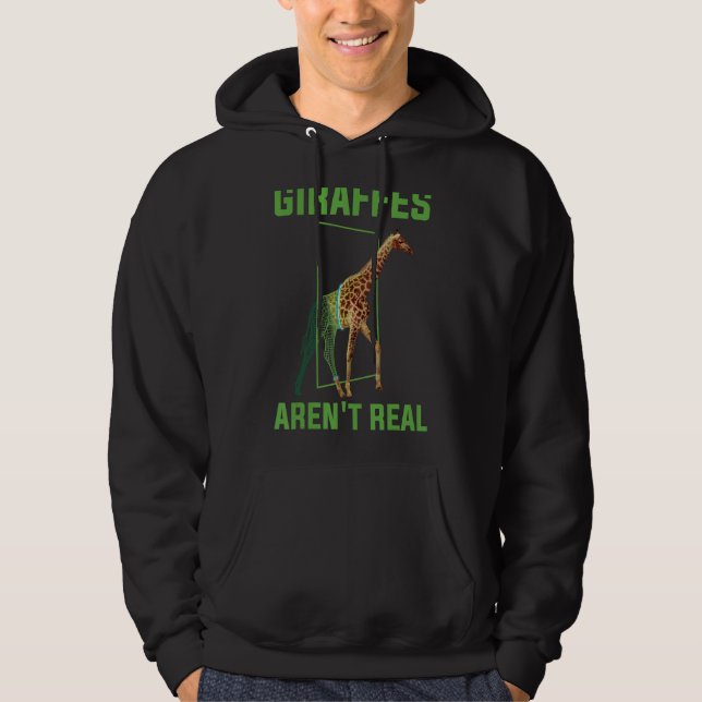 Giraffes Arent Real Hoodie (Vorderseite)