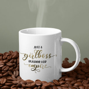 Girl Boss Gebäude Your Empire Gold Script Kaffeetasse