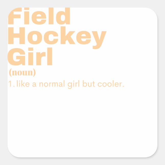 Girl - Feldhockey Quadratischer Aufkleber (Vorderseite)