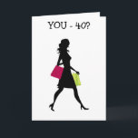 GIRL FRIEND U SHOP WIE IHRE 21=40. GEBURTSKARTE KARTE<br><div class="desc">SAGEN SIE IHRE GRUPPE,  DASS SIE SHOPS LIIE SIE IST NOCH "21",  OBWOHL SIE "40" UND LEGT EIN RIESIGES LÄCHELN AUF IHR GESICHT. GRUPPENKARTE AUS DEN GALEN:)</div>