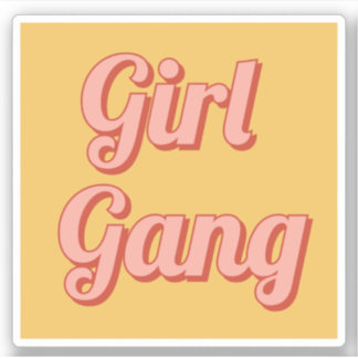 Girl Gang Aufkleber
