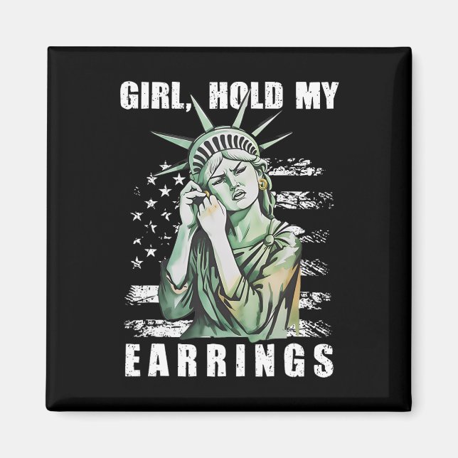 Girl Hold My Orings Statue Subtle Resist Trump H Magnet (Vorne)
