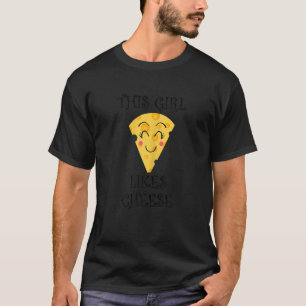 Girl Likes Cheese Eating Bio Food Cheese Dairy T-Shirt