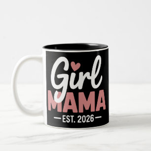 Girl Mama Est 2026 Schwangerschafts-Offenbarung Ne Zweifarbige Tasse
