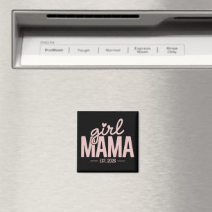 Girl Mama Est 2026 Schwangerschaftsankündigung Mom Magnet