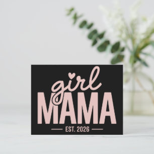 Girl Mama Est 2026 Schwangerschaftsenthüllung Mama Ankündigungspostkarte