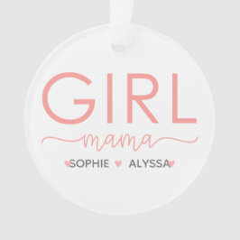 Girl Mama Personalisiert mit den Namen der Tochter Ornament