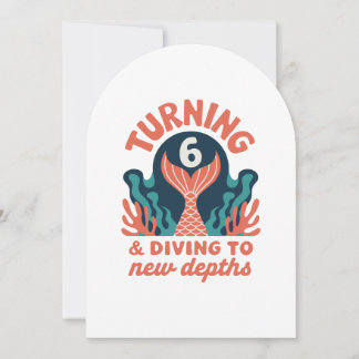 Girl Mermaid Birthday - Turning 6 & Sea Theme Einladung
