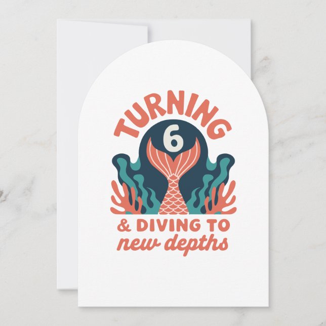 Girl Mermaid Birthday - Turning 6 & Sea Theme Einladung (Vorderseite)