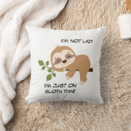 Girl Niedlich Sloth Time Funny Zitat Kissen