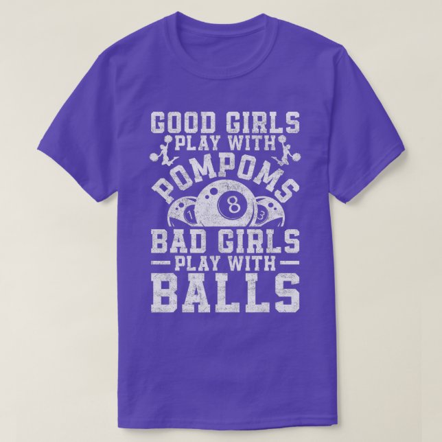 Girl Plays mit Balls Cue Pool 8 Ball Billiard Plan T-Shirt (Design vorne)