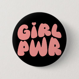 Girl Power Feminist Button