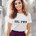 Girl-Power | Modern Feminist Bold GRL PWR T-Shirt<br><div class="desc">Girl Power individuelles Zitat Kunstdesign mit dem Text "GRL PWR" in der modernen Uni athletische Typografie in einem kühlen minimalistischen Stil. Feiern Sie die Ermächtigung der Frau überall mit diesem coolen Design! Das perfekte Geschenk für einen Freund oder für den Muttertag! #girlpower #girlgang #feminism #feminist #stonggirlsclub #mothersday #genderquality</div>