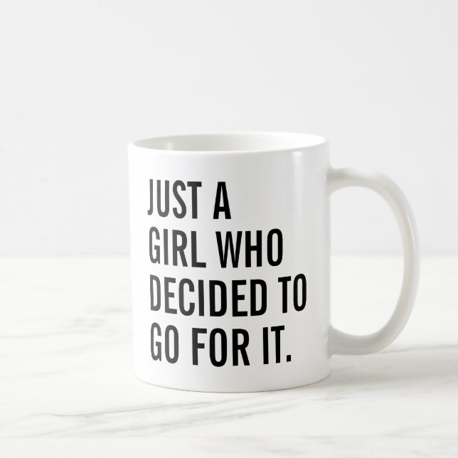 Girl-Power | Nur ein Mädchen, das sich entschieden Kaffeetasse (Rechts)