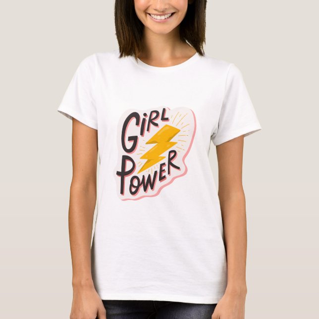 Girl Power Quotes T - Shirt (Vorderseite)