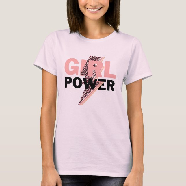 Girl Power T - Shirt (Vorderseite)
