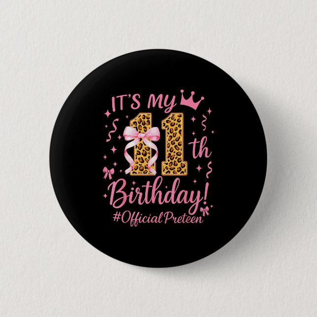 Girl Preteen Nk Coquette Bow Its My 11th Birthday  Button (Vorderseite)