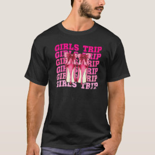 Girl Trip Nashville for Women Weekend Birthday P T-Shirt