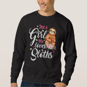 Girl Who Lieben Sloths Frauen Sweatshirt