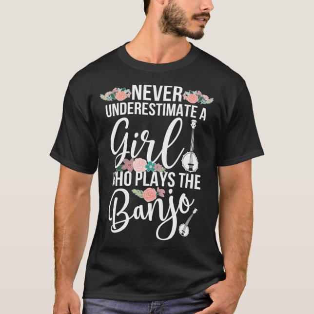 Girl Who Plays Banjo Player Banjo Lover Banjoist B T-Shirt (Vorderseite)