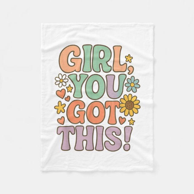 Girl You Got This Test Day Wer Motivational Quote  Fleecedecke (Vorderseite)