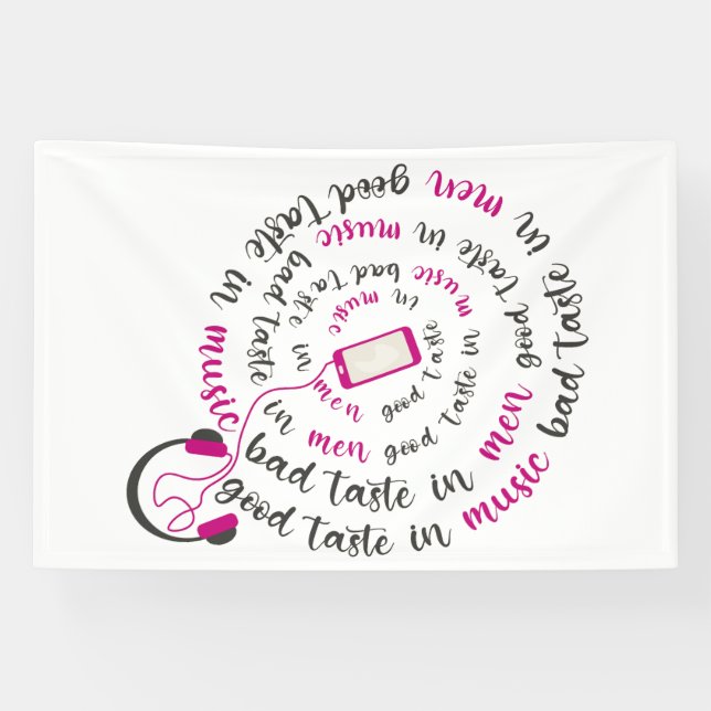 Girl Zitat Guter Geschmack in Musik Schlechter Ges Banner (Horizontal)
