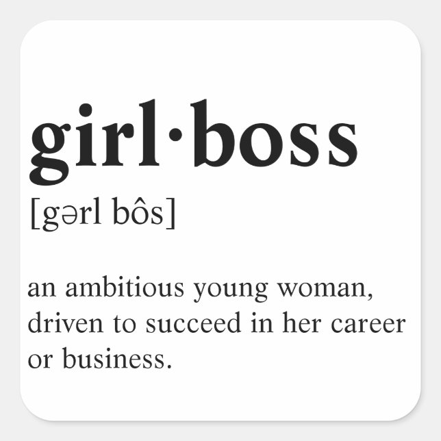 Girlboss - Wörterbuchmeinung Quadratischer Aufkleber (Vorderseite)
