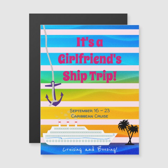 Girlfriends Ship Trip Door Magnet (Vorne/Hinten)