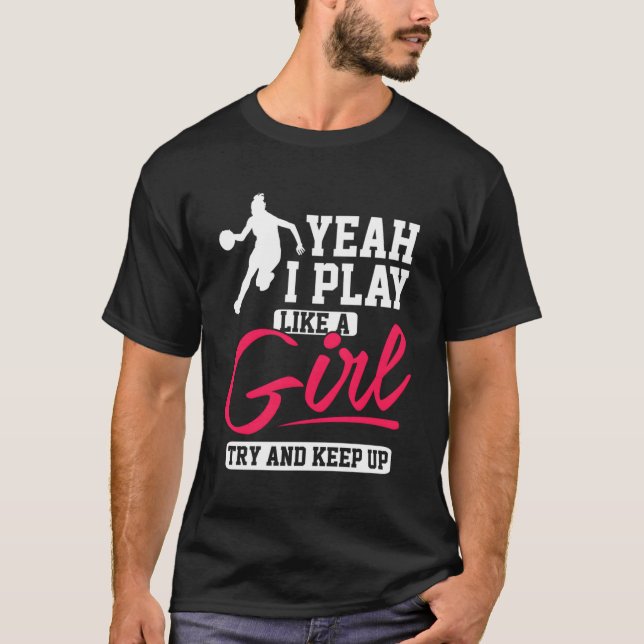 Girls Basketball Inspiration T-Shirt (Vorderseite)