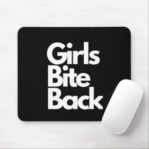 "Girls Bite Back" Funny Mouse Pads Mousepad