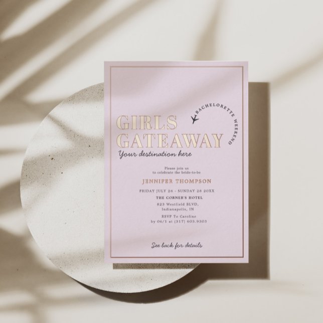 Girls Blush Bachelorette Wochenende Rose Gold Folieneinladung (Von Creator hochgeladen)