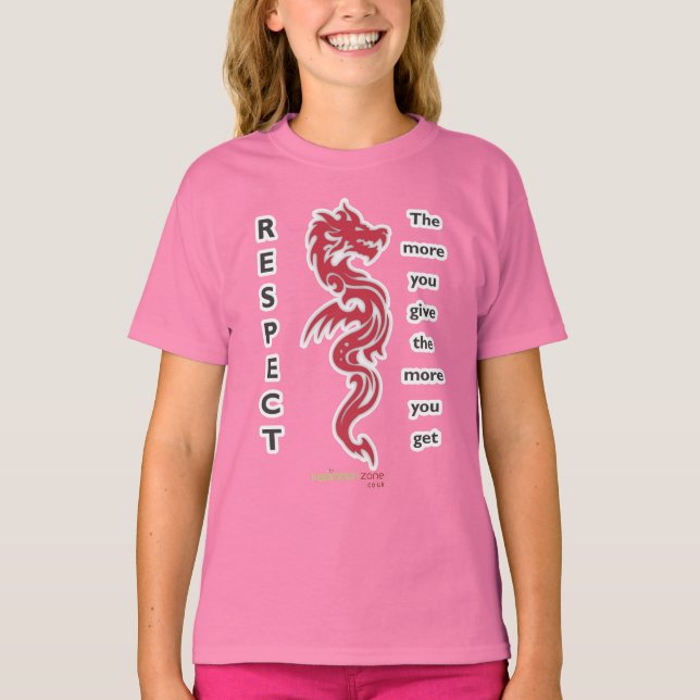 Girls Dragon Respekt T - Shirt (Vorderseite)