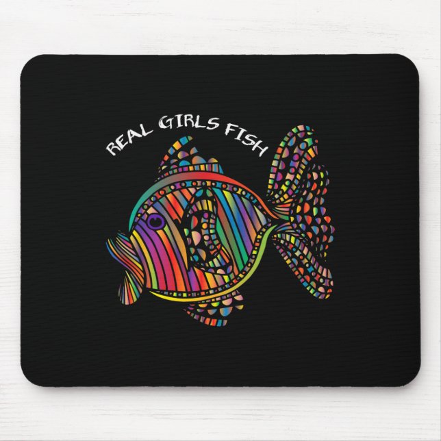 Girls Fishing Clothes Real Girls Fish Mousepad (Vorne)