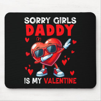 Girls Funny Joke Daddy Is My Valentine Dabbing Hea Mousepad