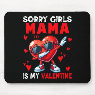 Girls Funny Joke Mama ist mein Valentine Dabbing H Mousepad