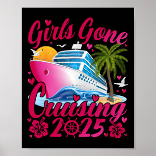 Girls Gone Cruising 2025 Frauen Kreuzfahrt Urlaub  Poster