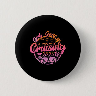 Girls Gone Cruising 2025 Kreuzfahrt Sommer Ma Button