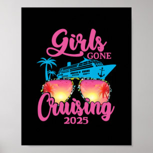 Girls Gone Cruising 2025 Kreuzfahrt Sommerurlaub H Poster