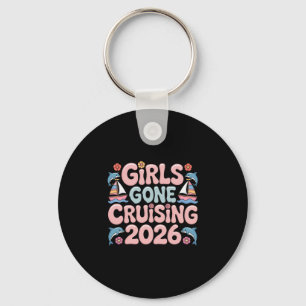 Girls Gone Cruising 2026 Kreuzfahrt Urlaub Reise 3 Schlüsselanhänger