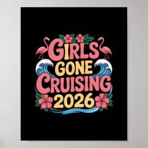 Girls Gone Cruising 2026 Kreuzfahrt Urlaubsreise F Poster