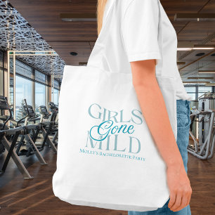 Girls Gone Mild - Custom Bachelorette Design Tragetasche