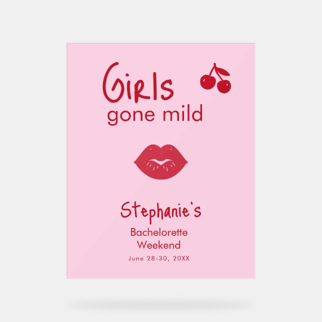 Girls Gone Mild Pink and Cherry Red Bachelorette   Acrylschild (Vorderseite)
