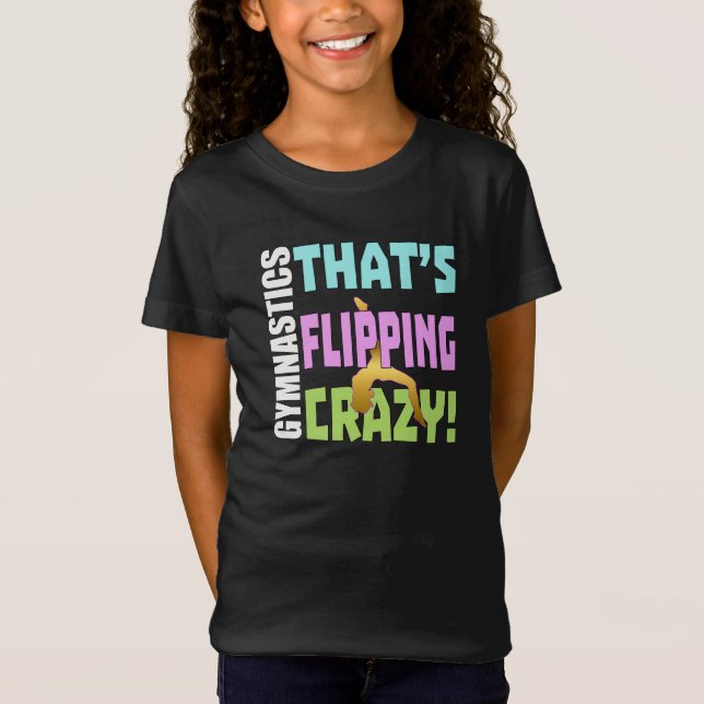 Girls Gymnastik - Drehend Crazy T-Shirt (Vorderseite)