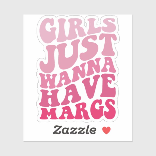 Girls Just Wanna haben Margs Groovy Cinco de Mayo Aufkleber (Blatt)