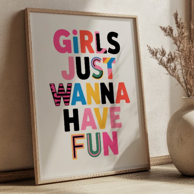 "Girls Just Wanna Have Fun" Collage Feminist Quote Poster (Von Creator hochgeladen)