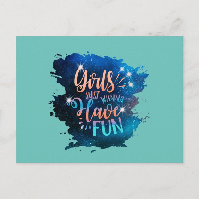 Girls just wanna have fun postkarte (Vorderseite)