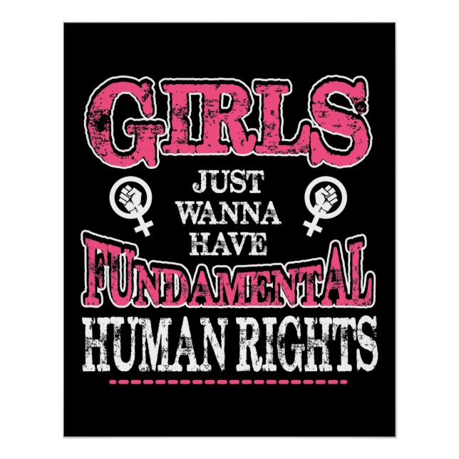Girls Just Wanna Have Fundamental Rights Poster (Vorderseite)