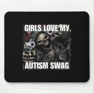 Girls Liebe Mein Autismus Swag Funny Cringe Hard S Mousepad