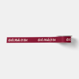 Girls Make It Hot–Bold Burgundy Feminine Aesthetic Satinband
